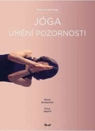 Jóga - umění pozornosti