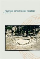 Politické aspekty řecké tragédie - Political Aspects of Greek Tragedy - cena, porovnanie