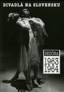 Divadlá na slovensku - sezóna 1963-1964 - cena, porovnanie