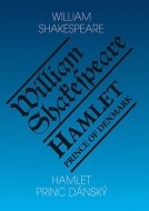 Hamlet - Princ dánský/ Hamlet - Prince of Denmark - cena, porovnanie