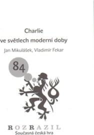 Charlie ve světlech moderní doby