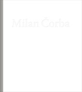 Milan Čorba - cena, porovnanie