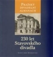 Pražský divadelní almanach: 230 let Stavovského divadla - cena, porovnanie