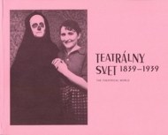 Teatrálny svet 1839 - 1939 - cena, porovnanie