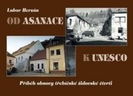 Od asanace k UNESCO - cena, porovnanie