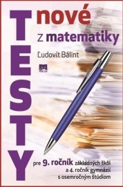 Nové testy z matematiky pre 9. ročník