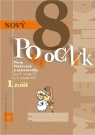 Nový pomocník z matematiky 8 - 1. časť pracovná učebnica - cena, porovnanie