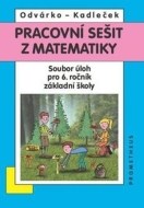 Pracovní sešit z matematiky 6.r.ZŠ - cena, porovnanie