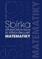 Sbírka aplikačních úloh ze středoškolské matematiky - cena, porovnanie