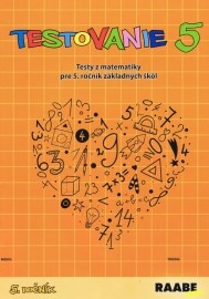 Testovanie 5 - Testy z matematiky pre 5. ročník základných škôl