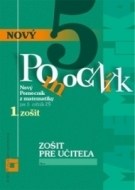 Zošit pre učiteľa - Nový pomocník z matematiky 5. ročník - 1.časť - cena, porovnanie