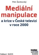 Mediální manipulace a krize v České televizi v roce 2000 - cena, porovnanie