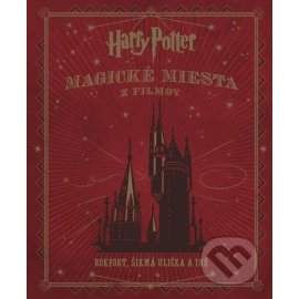 Harry Potter - Magické miesta z filmov