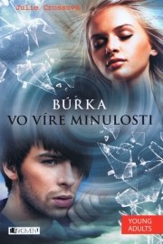 Búrka - Vo víre minulosti