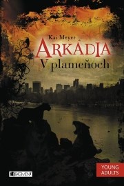 Arkádia 2 – V plameňoch