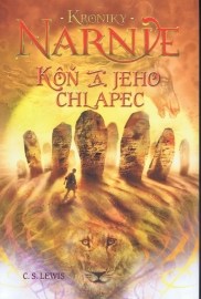 Kôň a jeho chlapec - Kroniky Narnie 3