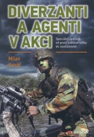 Diverzanti a agenti v akci