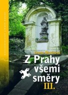 Z Prahy všemi směry III. - cena, porovnanie