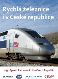 Rychlá železnice i v České republice / High Speed Rail even in the Czech Republic