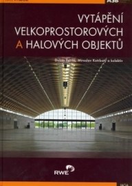 Vytápění velkoprostorových a halových objektů