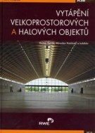 Vytápění velkoprostorových a halových objektů - cena, porovnanie