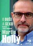 Hollý Martin - O duši a sexu - cena, porovnanie