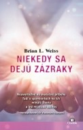 Niekedy sa dejú zázraky - cena, porovnanie