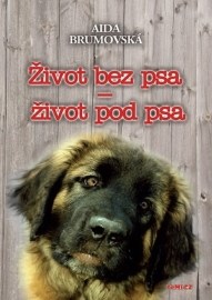 Život bez psa - život pod psa