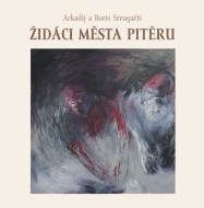 Židáci města Pitěru - cena, porovnanie