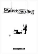 Waterboarding - cena, porovnanie