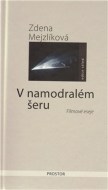 V namodralém šeru - cena, porovnanie