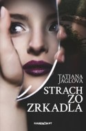 Strach zo zrkadla - cena, porovnanie
