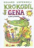 Krokodíl Geňa a jeho priatelia - cena, porovnanie