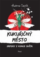 Kukuřičný město - cena, porovnanie