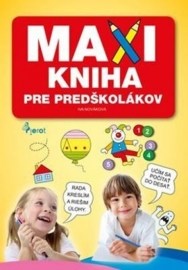 Maxi kniha pre predškolákov