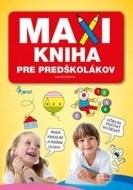 Maxi kniha pre predškolákov - cena, porovnanie