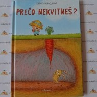 Prečo nekvitneš? - cena, porovnanie