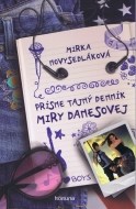 Prísne tajný denník Miry Danesovej - cena, porovnanie