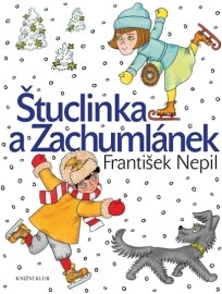 Štuclinka a Zachumlánek - 5.vydání