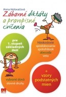 Zábavné diktáty a pravopisné cvičenia pre 1. stupeň ZŠ - cena, porovnanie