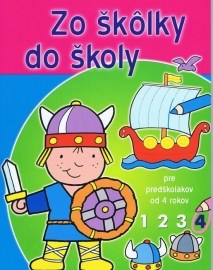 Zo škôlky do školy (4) - Pre predškolákov od 4 rok