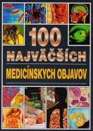 100 najväčších medicínskych objavov - cena, porovnanie