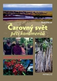 Čarovný svět pěti kontinentů