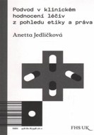 Podvod v klinickém hodnocení léčiv z pohledu etiky a práva - cena, porovnanie