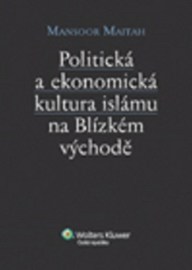 Politická a ekonomická kultura islámu n Blízkém vý