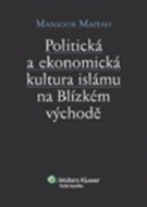 Politická a ekonomická kultura islámu n Blízkém vý - cena, porovnanie