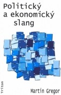 Politický a ekonomický slang - cena, porovnanie