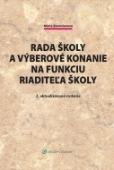 Rada školy a výberové konanie na funkciu riaditeľa školy 2. vydanie - cena, porovnanie