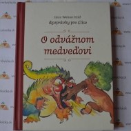 O odvážnom medveďovi - cena, porovnanie