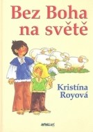 Bez Boha na světě - cena, porovnanie